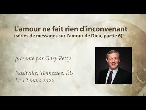 L'amour ne fait rien d'inconvenant | Eglise de Dieu Unie