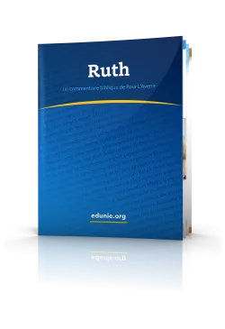 Commentaire Biblique — Ruth