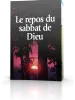Le Repos du sabbat de Dieu